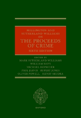Millington and Sutherland Williams on the Proceeds of Crime by Judge Mark Sutherland Williams