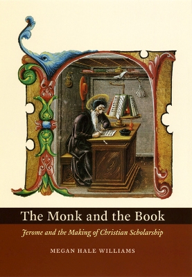 The Monk and the Book by Megan Hale Williams