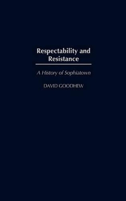 Respectability and Resistance book