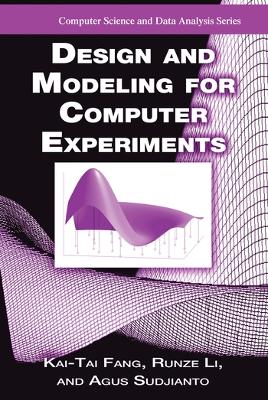 Design and Modeling for Computer Experiments book