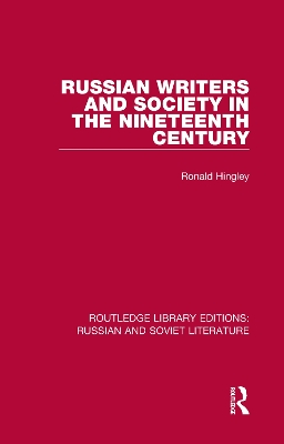 Russian Writers and Society in the Nineteenth Century book