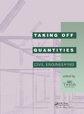 Taking Off Quantities: Civil Engineering book