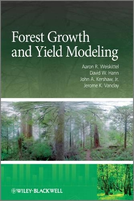 Forest Growth and Yield Modeling book