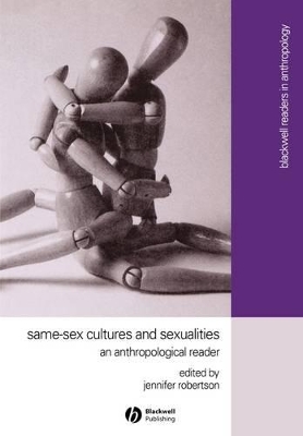 Same-sex Cultures and Sexualities by Jennifer Robertson