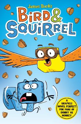 Bird & Squirrel (book 1 and 2 bind-up) book
