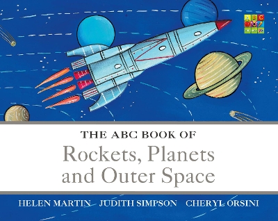The The ABC Book of Rockets, Planets and Outer Space by Helen Martin