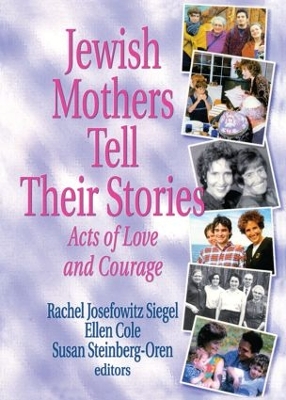 Jewish Mothers Tell Their Stories book