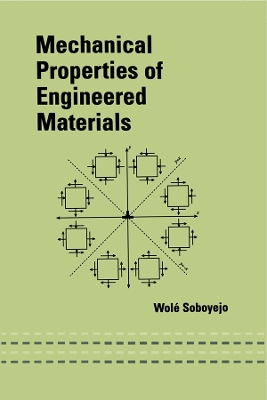 Mechanical Properties of Engineered Materials book