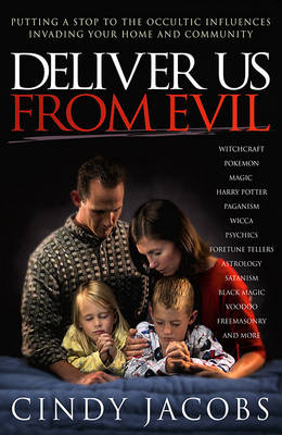 Deliver Us from Evil by Cindy Jacobs