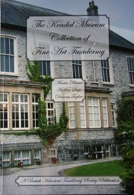 The Kendal Museum Collection of Fine Art Taxidermy book