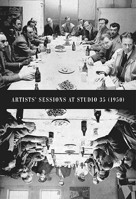 Artists' Sessions at Studio 35 (1950) book