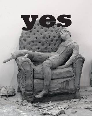 Urs Fischer: Yes book