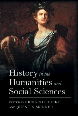 History in the Humanities and Social Sciences by Richard Bourke