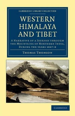 Western Himalaya and Tibet by Thomas Thomson