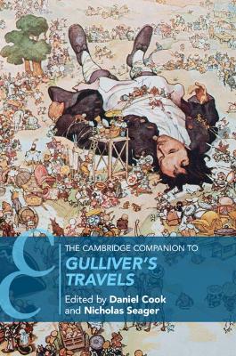 The Cambridge Companion to Gulliver's Travels by Daniel Cook