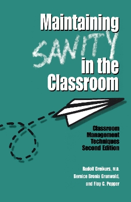 Maintaining Sanity In The Classroom book