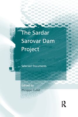 The Sardar Sarovar Dam Project: Selected Documents book