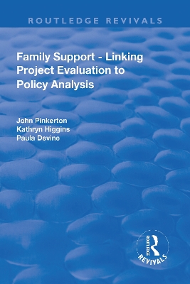 Family Support - Linking Project Evaluation to Policy Analysis book