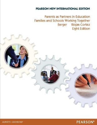 Parents as Partners in Education: Pearson New International Edition book