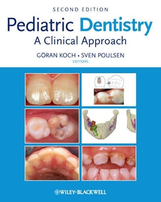 Pediatric Dentistry by Goran Koch