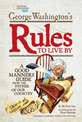 George Washington's Rules To Live By book