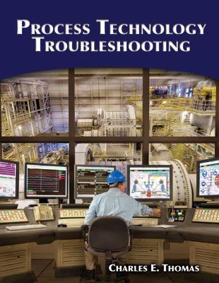 Process Technology Troubleshooting book