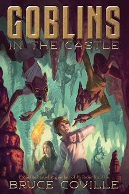 Goblins in the Castle by Bruce Coville