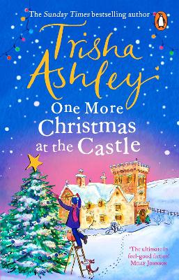One More Christmas at the Castle: A heart-warming and uplifting new festive read from the Sunday Times bestseller book