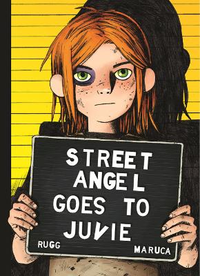 Street Angel Goes to Juvie book