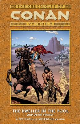 Chronicles Of Conan Volume 7: The Dweller In The Pool And Other Stories book