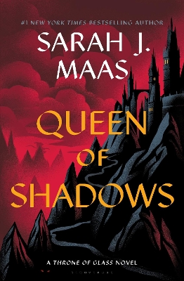 Queen of Shadows by Sarah J Maas