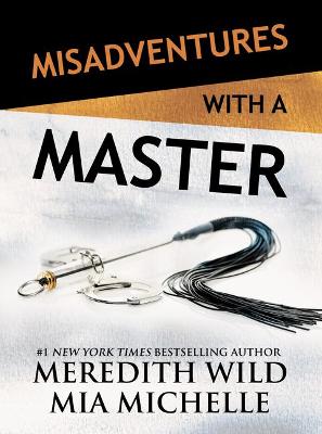 Misadventures with a Master book