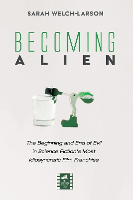 Becoming Alien by Sarah Welch-Larson