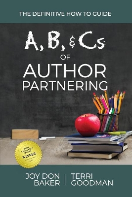 A, B, and Cs of Author Partnering book