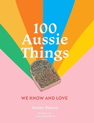 100 Aussie Things We Know and Love 2nd edition book