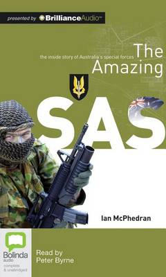 The The Amazing SAS by Ian McPhedran