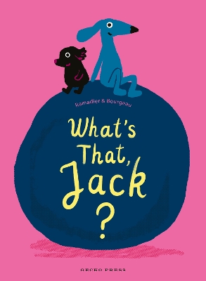 What's That, Jack? book