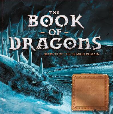 The Book of Dragons: Secrets of the Dragon Domain book