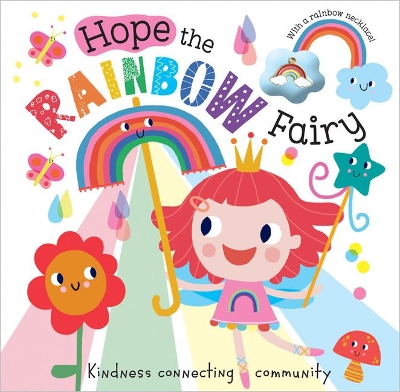 Hope the Rainbow Fairy by Rosie Greening