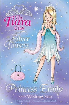 The Tiara Club: Princess Emily and the Wishing Star book