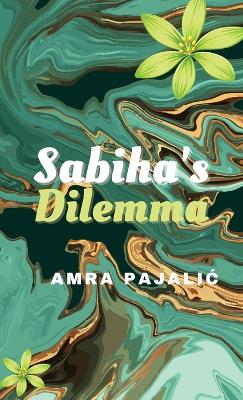 Sabiha's Dilemma book