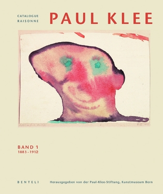 Paul Klee: Catalogue Raisonne - Volume 1: 1883-1912 (german edition) by Paul Klee