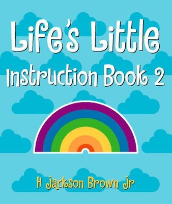 Life's Little Instruction Book: v. 2 book