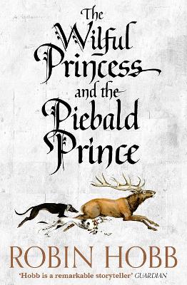 Wilful Princess and the Piebald Prince book