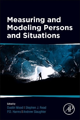 Measuring and Modeling Persons and Situations book