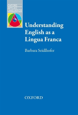 Understanding English as a Lingua Franca book