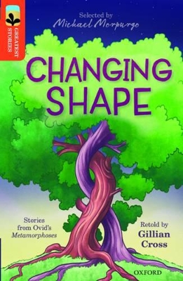 Oxford Reading Tree TreeTops Greatest Stories: Oxford Level 13: Changing Shape book