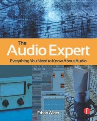 The Audio Expert by Ethan Winer