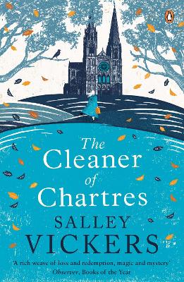 Cleaner of Chartres by Salley Vickers