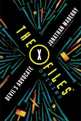 X-Files Origins: Devil's Advocate book